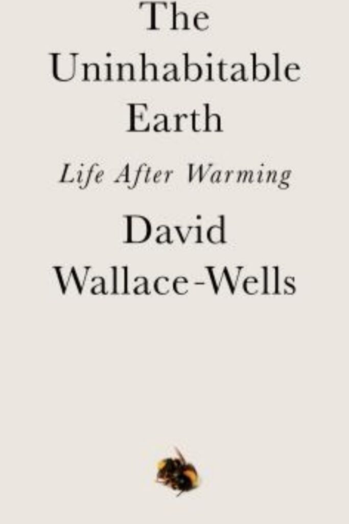 无论你是可持续发展专家、可持续发展新手，还是只是想支持一个崭露头角的环保主义者，这里都有一本适合你的可持续发展书籍。作者:大卫·华莱士-威尔斯#可持续发展书籍#最佳可持续发展书籍#可持续发展书籍