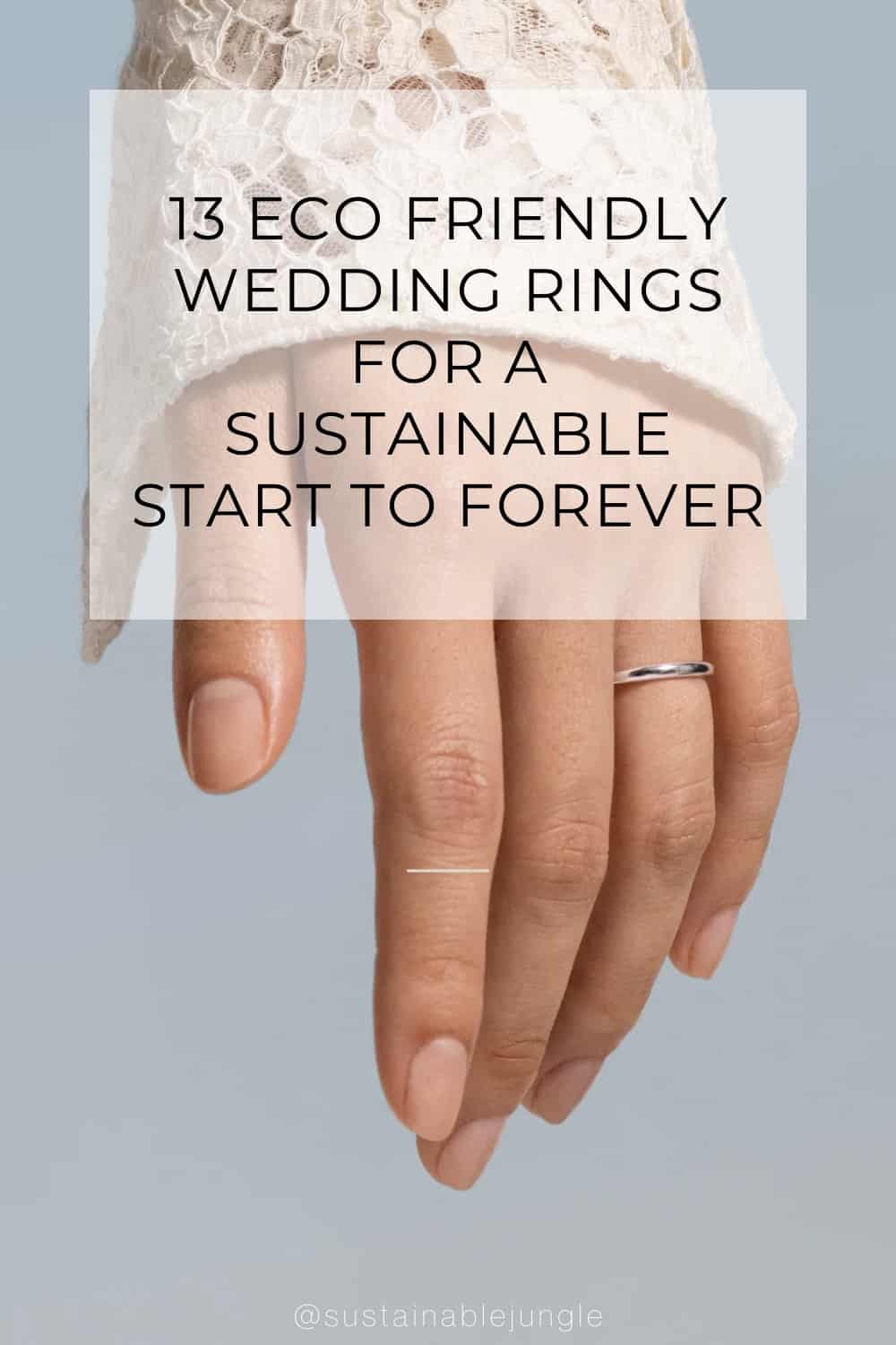 13枚生态友好的结婚戒指，从可持续的开始到永远#生态友好的婚礼#最佳生态友好的婚礼#生态友好的婚礼#可持续的婚礼#可回收的婚礼#道德的婚礼#环境友好的婚礼#可持续的丛林图片由奥斯卡·马辛拍摄