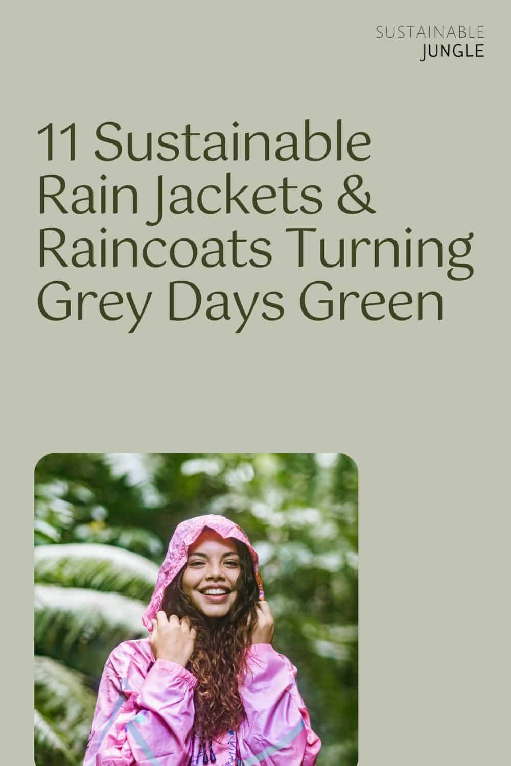 11可持续的雨衣和雨衣将灰色的天变成绿色的图片来自365 Dry #可持续的雨衣#可持续的雨衣#生态友好的雨衣#可持续的防水夹克#可持续的丛林