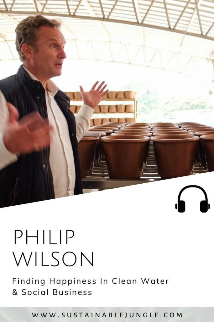 在清洁的水和社会企业中寻找幸福，与菲利普·威尔逊在可持续丛林播客#可持续丛林bob电竞官网