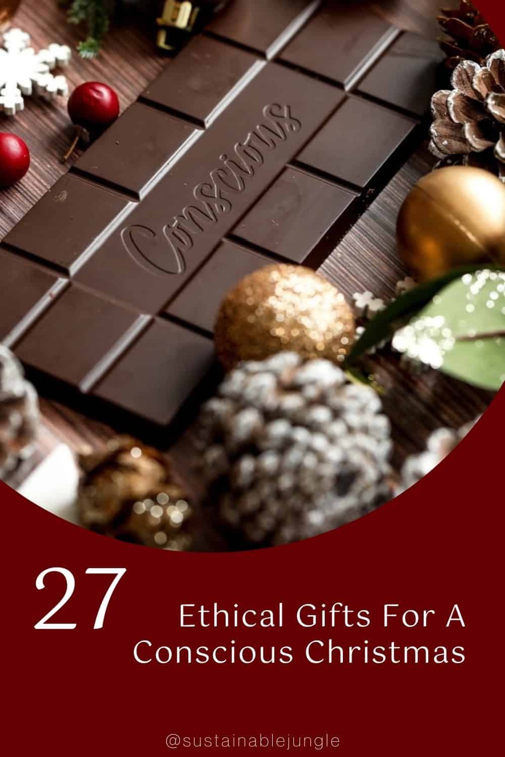 为一个有意识的圣诞节准备的27份道德礼物#道德礼物#最佳道德礼物#道德礼物tideas #道德礼物#道德圣诞礼物#可持续的道德礼物#可持续的丛林图片由Conscious Chocolate提供